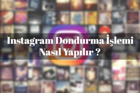 Instagram Dondurma İşlemi Nasıl Yapılır ?