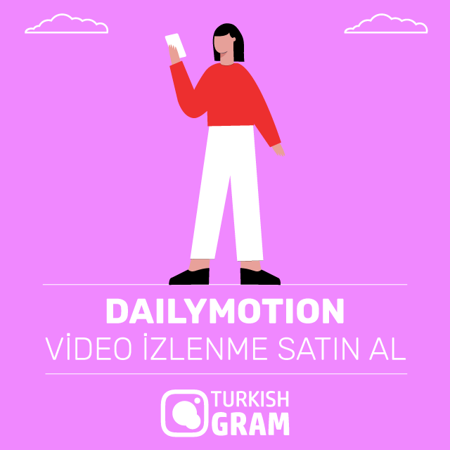 Dailymotion Video İzlenme Satın Al