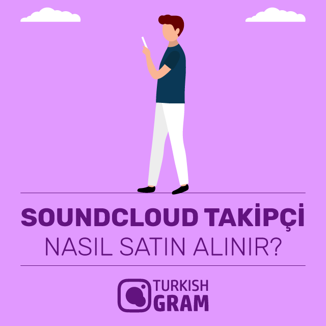 soundcloud takipçi nasıl satın alınır