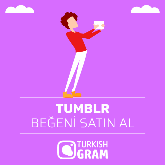 tumblr beğeni satın al