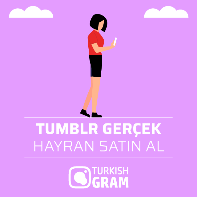 tumblr gerçek hayran satın al