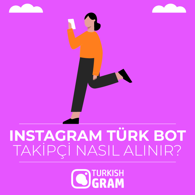 Instagram Türk Bot Takipçi Satın Ak