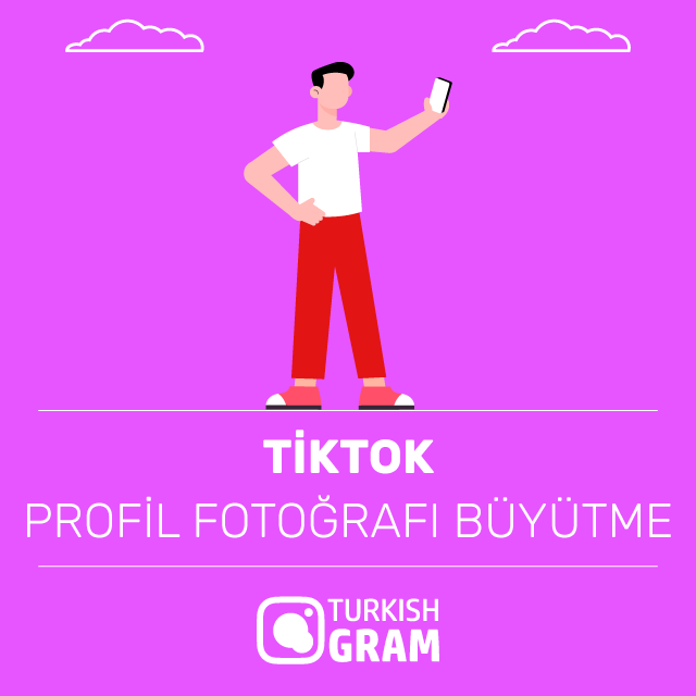 TikTok Profil Fotoğrafı Büyütme