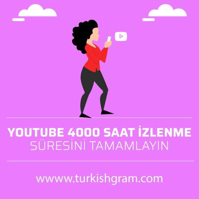 Youtube 4000 saat izlenme süresini tamamlayın